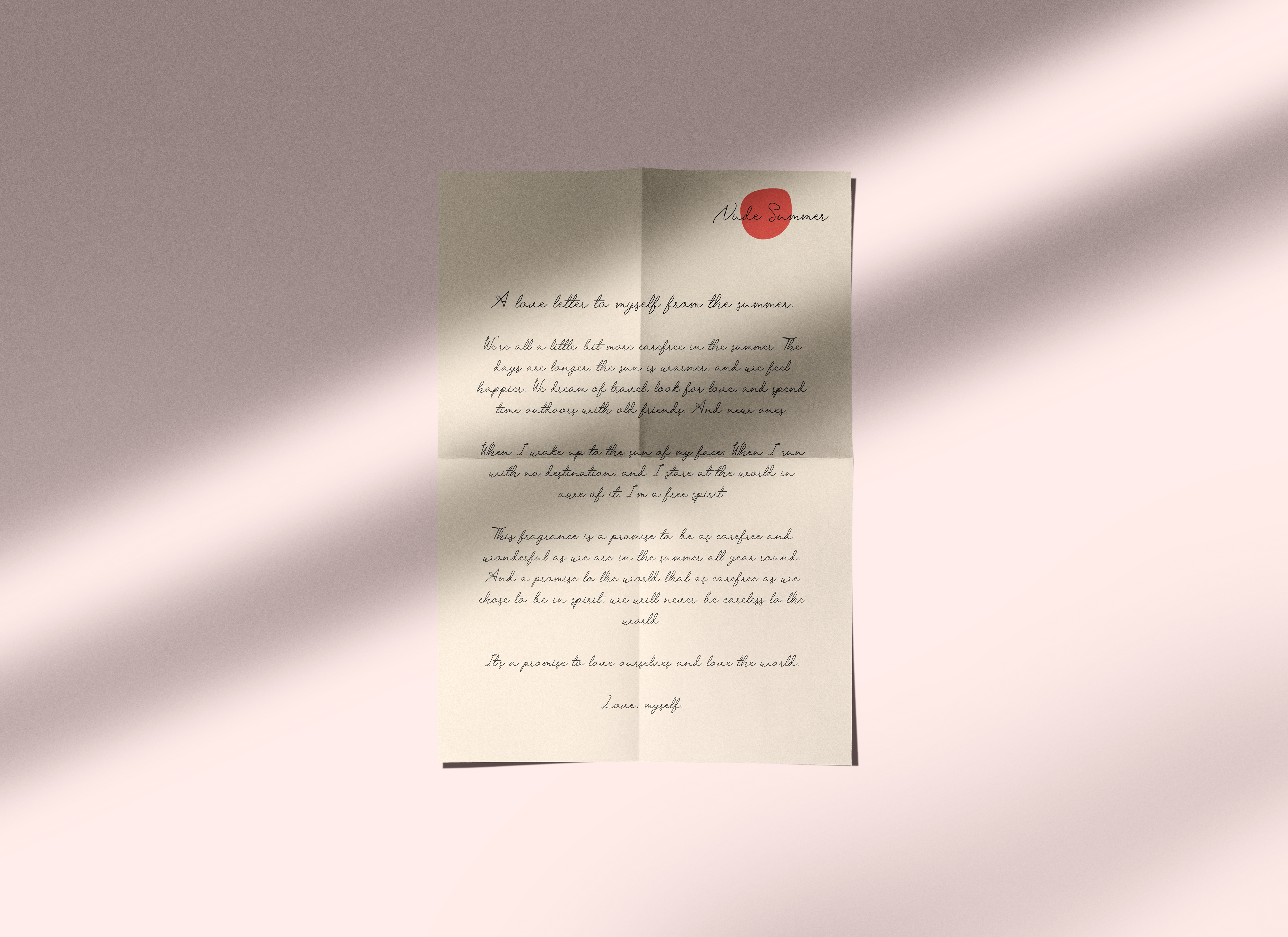 Hand written letters to all customers to embrace a carefree spirit without being careless to the world around us