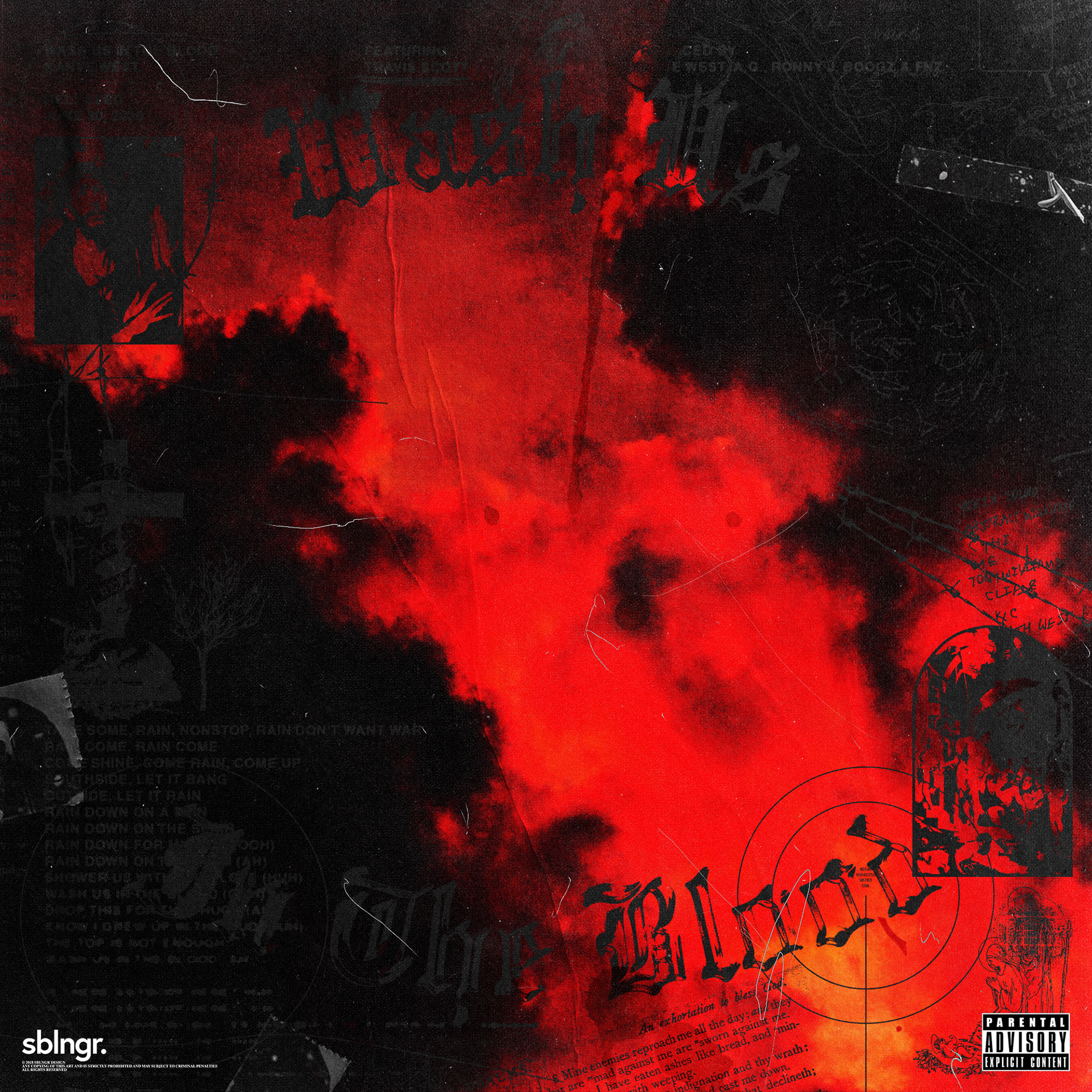 "Wash Us In The Blood" By Kanye West