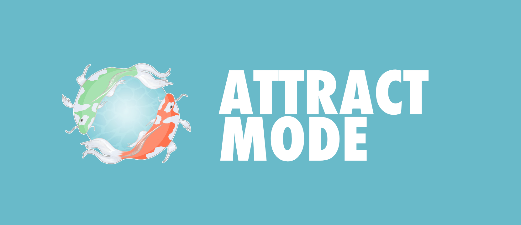Attract Mode