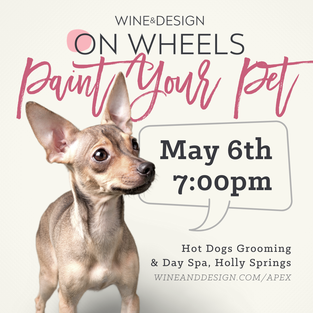 Wine & Design Instagram "Paint Your Pet" Event Post