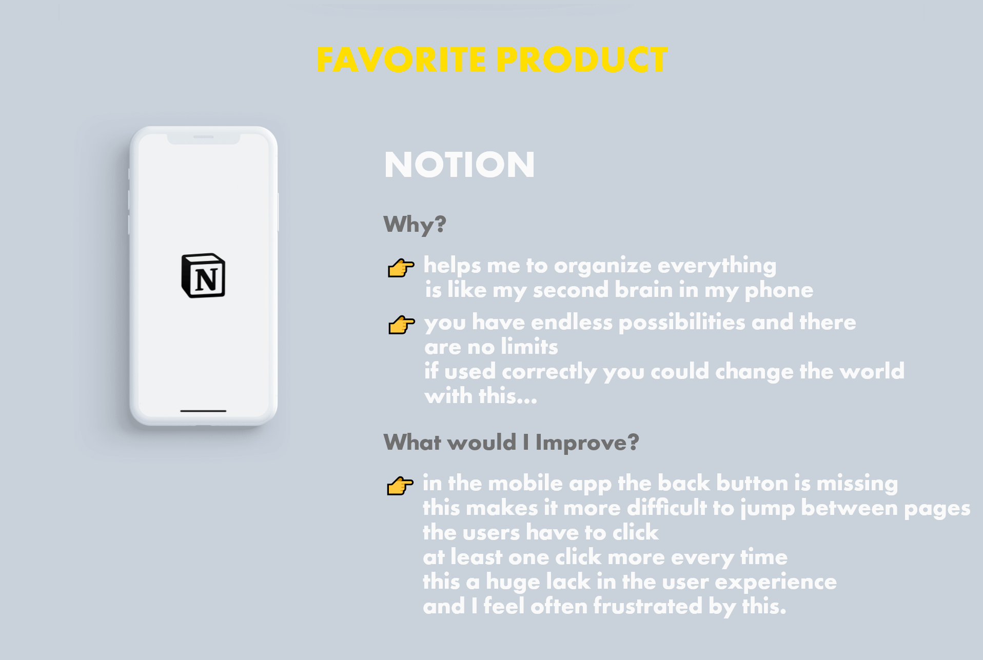 Favorite Product: Notion why and what I would improve