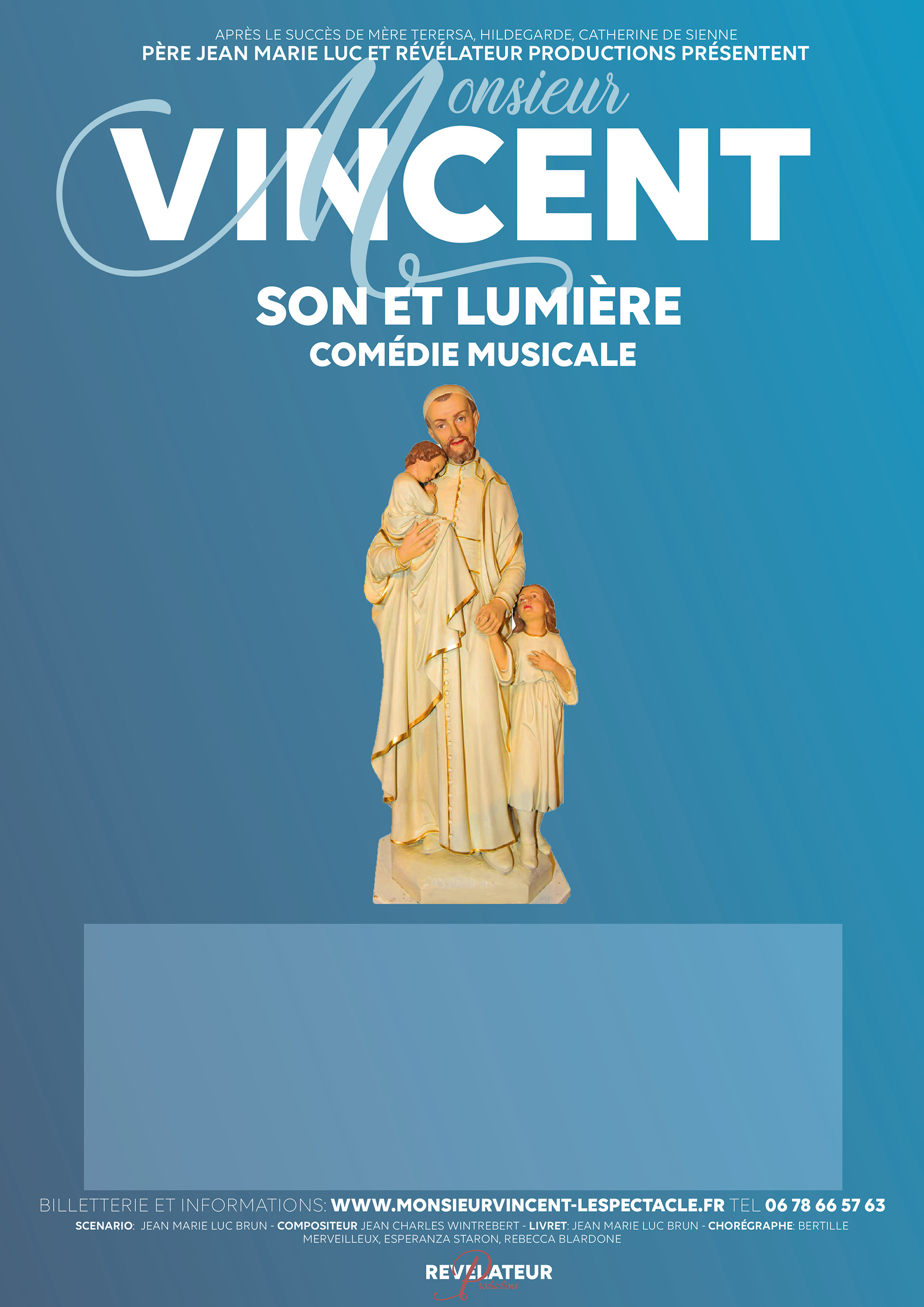 Monsieur Vincent - La comédie Musicale - Révélateur Production
