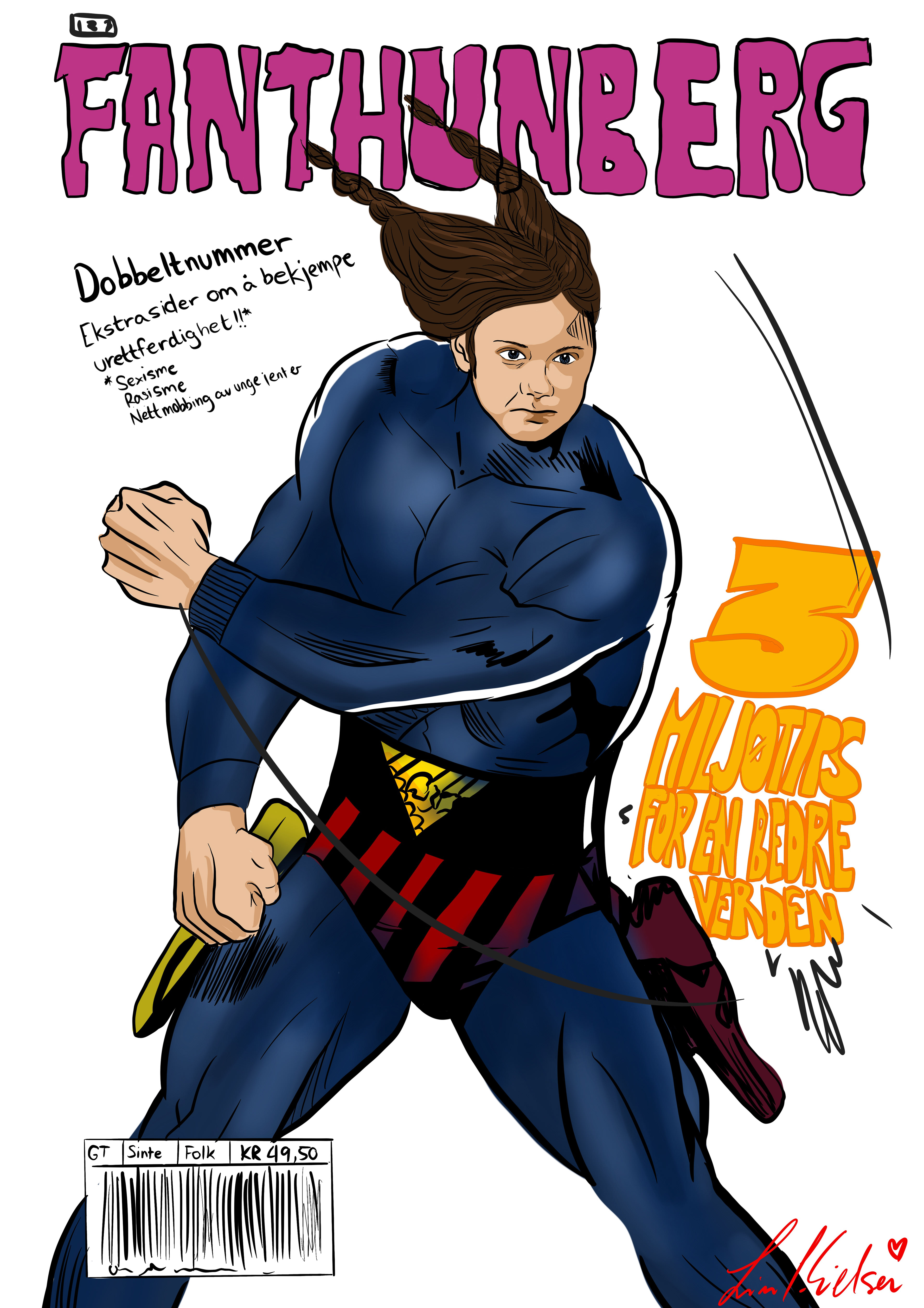 Greta Thunberg, vår ekte superhelt