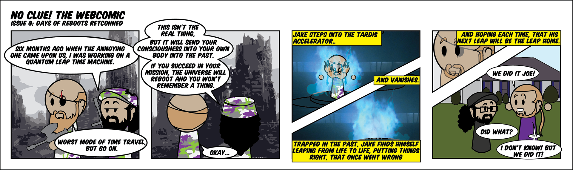 The '0' issue of the reboot series, done in the 4-panel newspaper print style to maintain a sense of continuity with the original run of the webcomic.