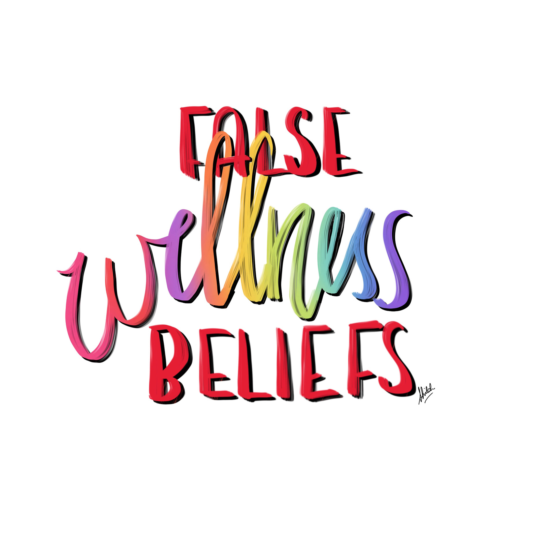 False Wellness Beliefs | 2018
