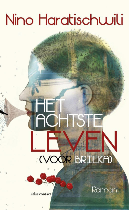 Het achtste leven - Nino Haratischwili