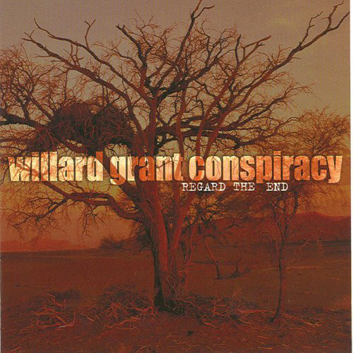 2002 - Willard Grant Conspiracy Album : “Regard The End” Role : Producer / Guitars / Lap steel / Mandolin / Vocals (Loose records)
