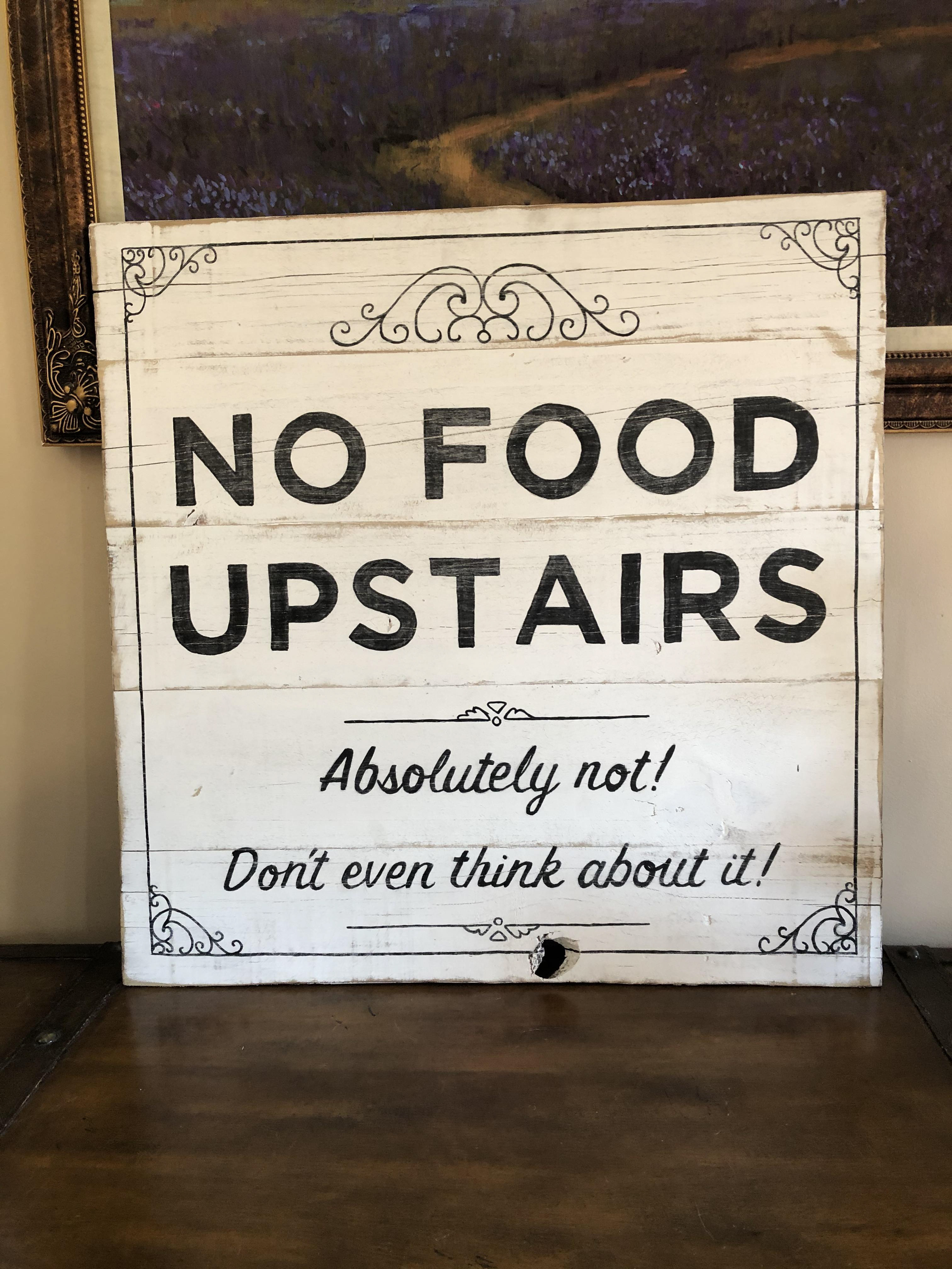 No Food Upstairs