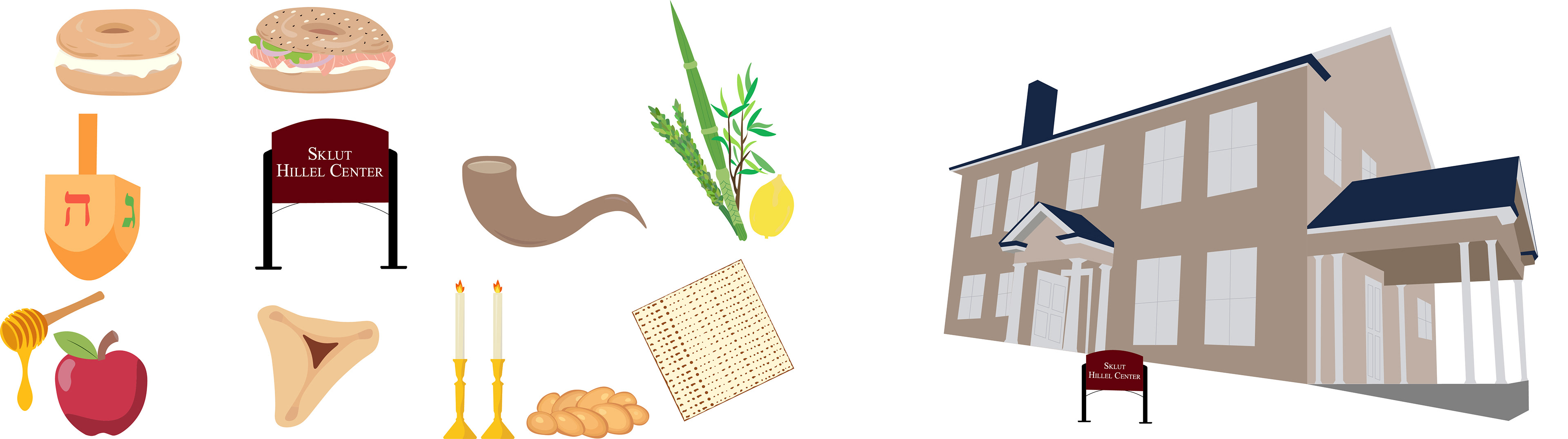 Plain bagel, everything bagel , dreidel, sign, shofar, lulav and etrog, apple and honey, hamentashen, Shabbat candles and challah, matzah, Sklut Hillel Center with sign