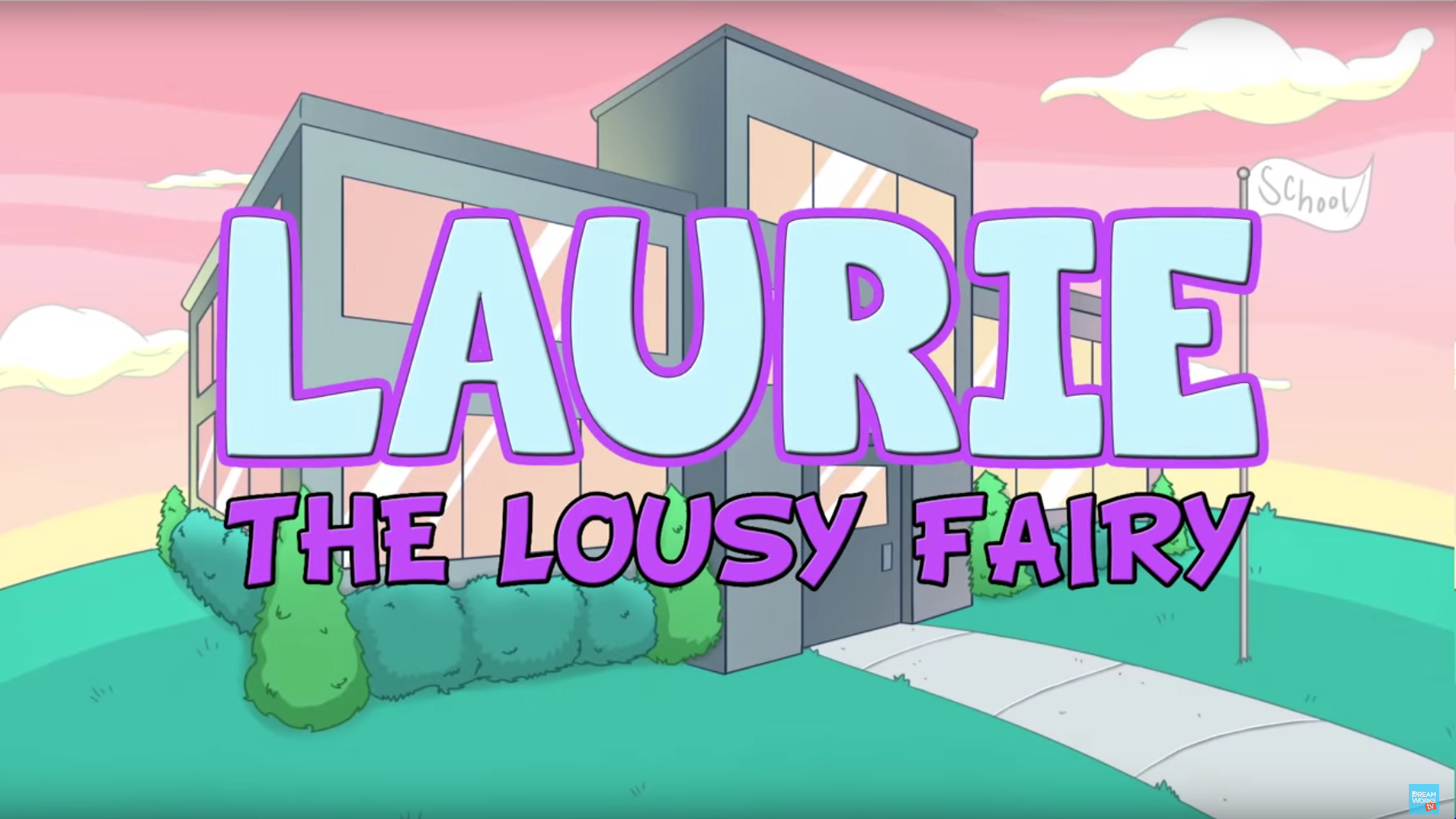 Flynn Forest Productions - Laurie The Lousy Fairy