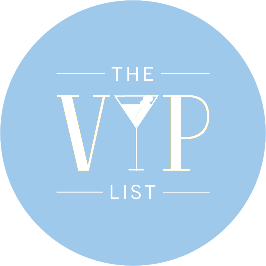 The VIP List